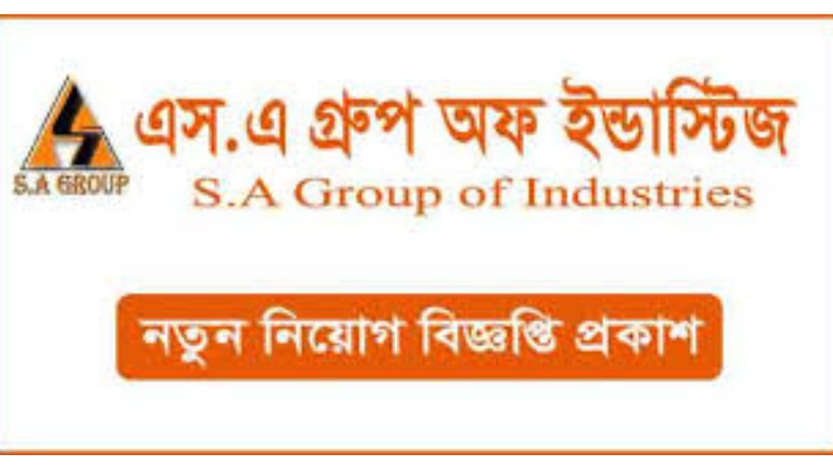 এসএ গ্রুপ ম্যানেজার নিয়োগ, ৫০ বছরেও আবেদন ২০২৪(SA Group Manager Recruitment, 50 years also apply)